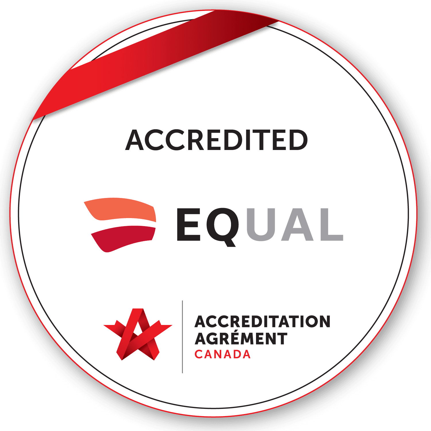 A round badge displays the EQUAL logo and the Accreditation Canada logo, along with "Accredited" and "Accreditation Agrément Canada," recognizing excellence in Medical Laboratory Technology Diploma programs.